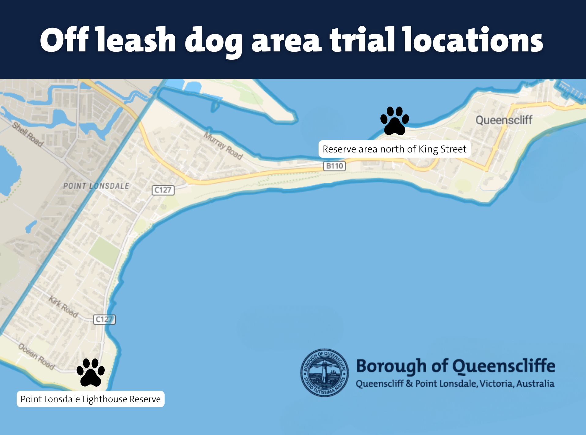 ​A map of the off leash trial locations, one at the reserve area north of King Street and the Point Lonsdale Lighthouse Reserve.​
